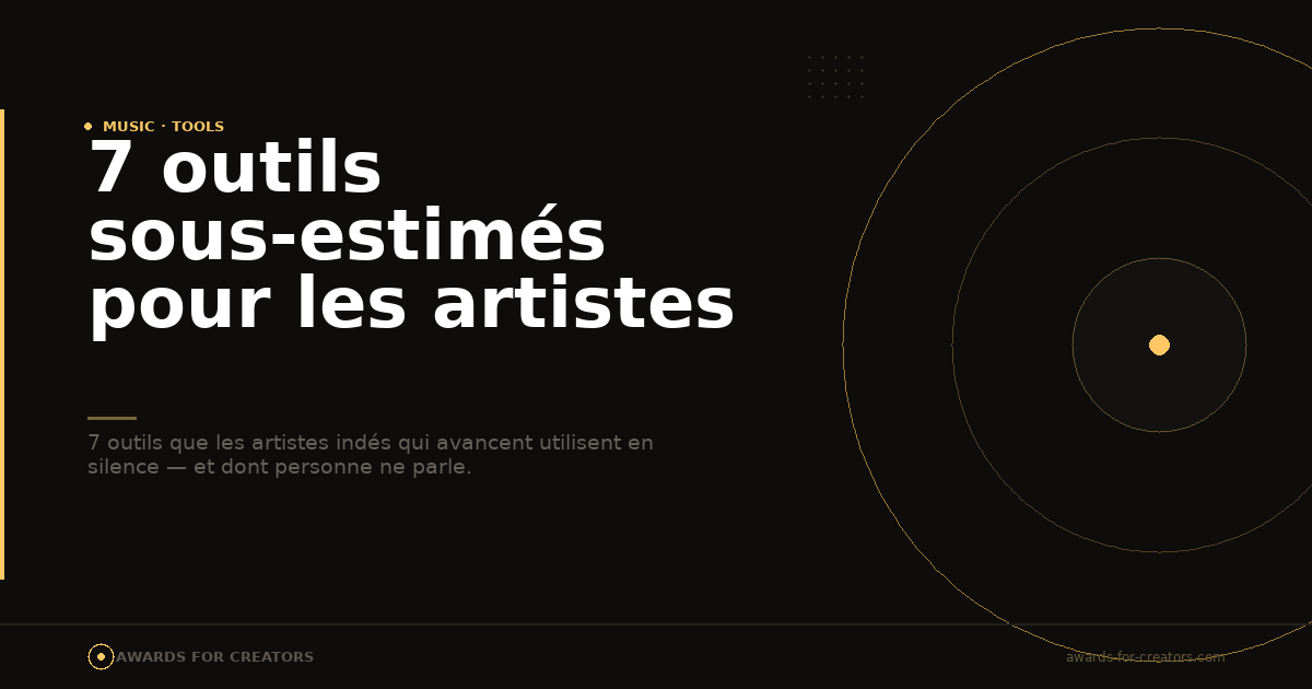 7 outils sous-estimés pour les artistes indés
