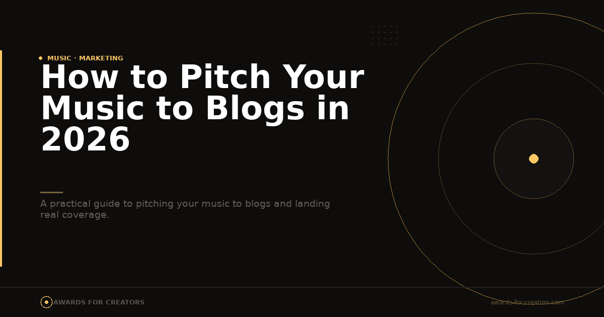 How to Pitch Your Music to Blogs in 2026